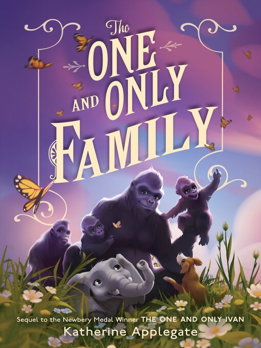 Title details for The One and Only Family by Katherine Applegate - Wait list